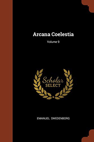 Cover for Arcana Coelestia; Volume 9