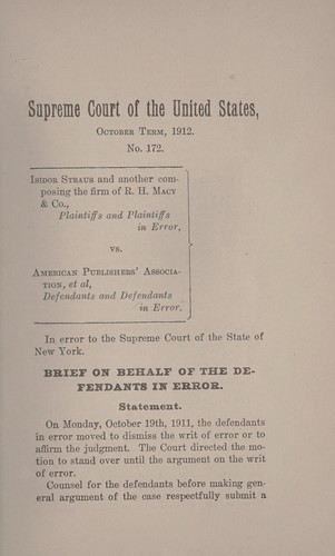 Cover for Isidor Straus and another composing the firm of R. H. Macy & co., plaintiffs and plaintiffs-in-error, vs. American publishers' association, et al., defendants and defendants-in-error