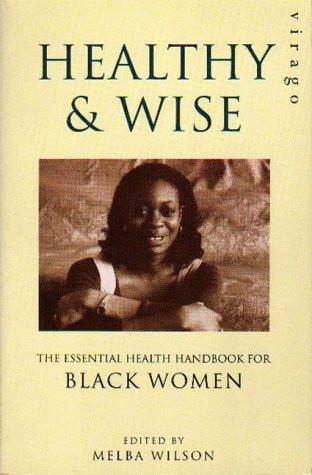 Cover for Healthy and Wise