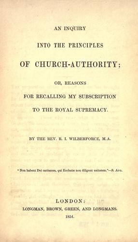 Cover for An inquiry into the principles of church-authority