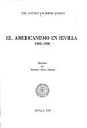 Cover for El americanismo en Sevilla, 1900-1980