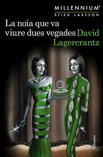 Cover for La noia que va viure dues vegades