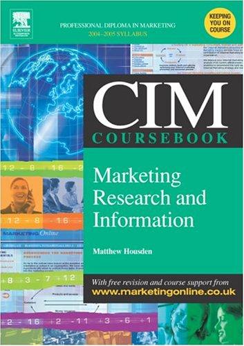 Cover for CIM Coursebook 04/05 Marketing Research and Information (CIM Coursebook)