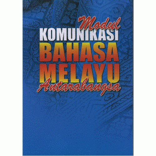 Cover for Modul Komunikasi Bahasa Melayu Antarabangsa
