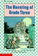 Cover for The Haunting of Grade Three (Lucky Star)