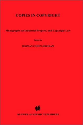 Cover for Copies in Copyright (Monographs on Industrial Property & Copyright Law)