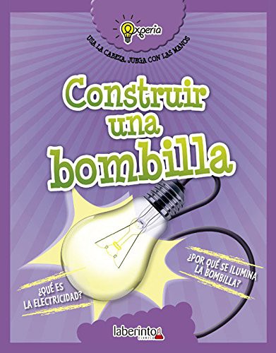 Cover for Construir una bombilla