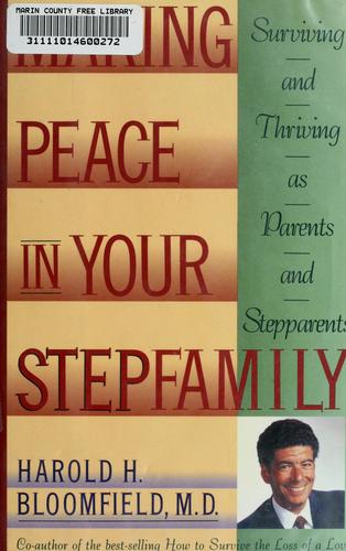 Cover for Making peace in your stepfamily