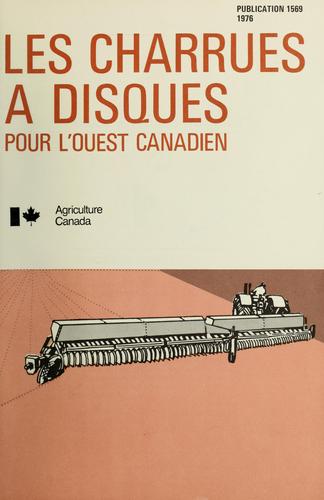 Cover for Les charrues à disques pour l'ouest Canadien