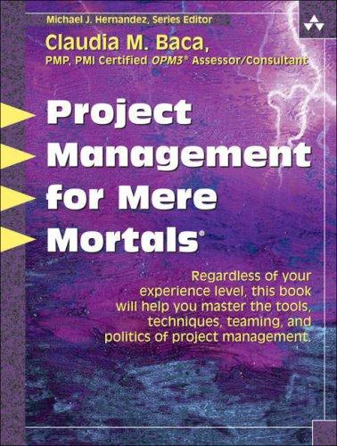 Cover for Project Management for Mere Mortals(R) (For Mere Mortals)