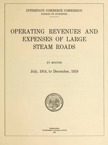 Cover for Operating revenues and expenses of large steam roads by months, July, 1914, to December, 1919