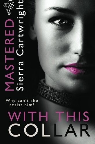 Cover for With This Collar (Mastered) (Volume 1)