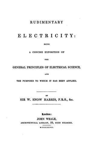 Cover for Rudimentary electricity: being a concise exposition of the general principles of exectrical science, and the purposes to which it has been applied.