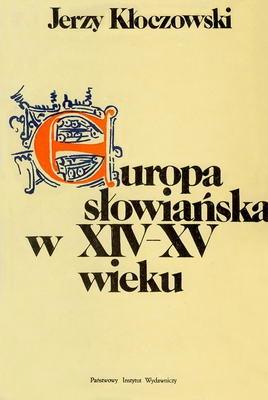 Cover for Europa słowiańska w XIV-XV wieku