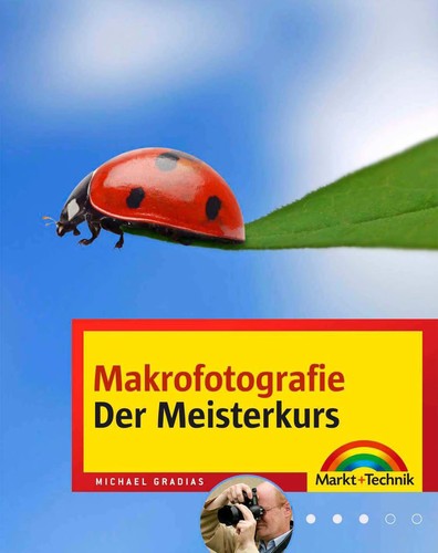 Cover for Makro-und Nahfotografie - Der Meisterkurs