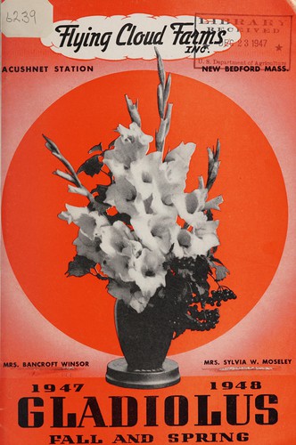 Cover for Gladiolus fall and spring 1947 1948