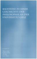 Cover for Bausteine Zu Einer Geschichte Der Philosophie An Der Universität Graz