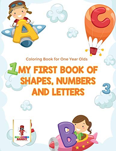 Cover for My First Book Of Shapes, Numbers and Letters