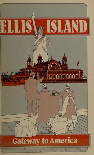 Cover for Ellis Island Gateway to America