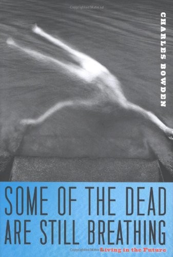 Cover for Some of the Dead Are Still Breathing