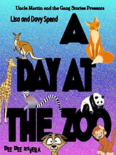 Cover for Lisa and Davy Spend A Day At The Zoo