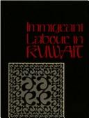 Cover for Immigrant labour in Kuwait