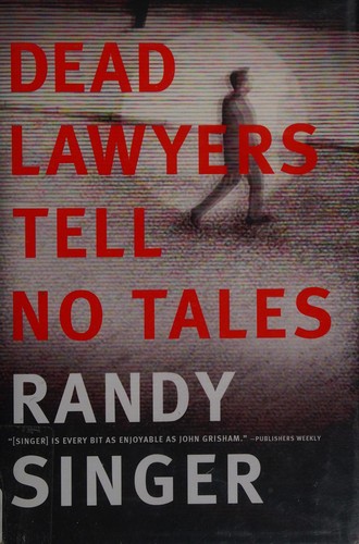 Cover for Dead lawyers tell no tales