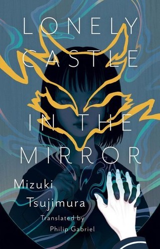 Cover for Lonely Castle in the Mirror