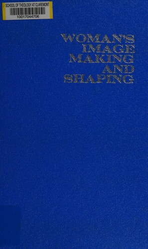 Cover for Woman's image making and shaping