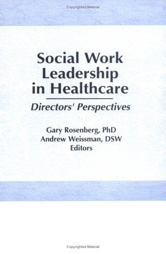 Cover for Social Work Leadership in Healthcare