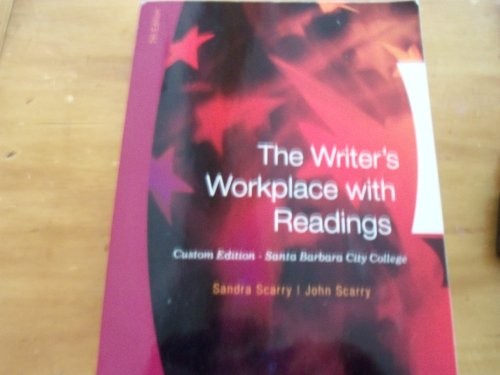 Cover for The Writers Workplace with Readings, Custom Edition for Santa Barbara City College