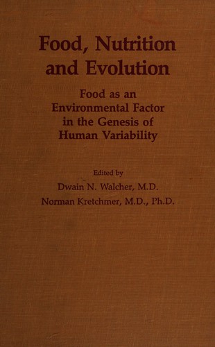 Cover for Food, nutrition, and evolution