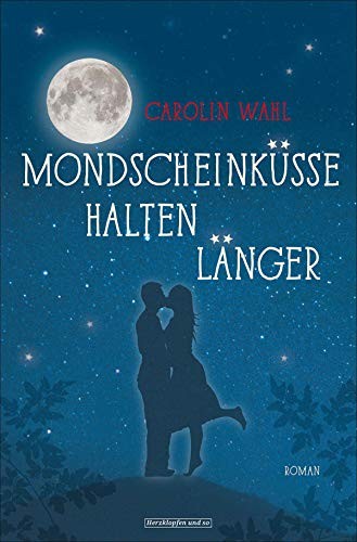 Cover for Mondscheinküsse halten länger