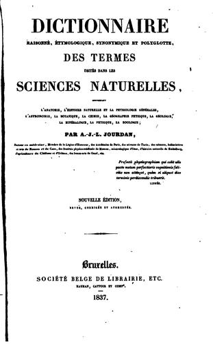 Cover for Dictionnaire raisonne, etymologique, synonymique et polyglotte: des termes usités dans les ...