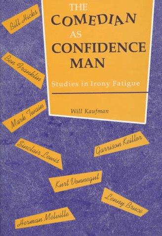 Cover for The comedian as confidence man