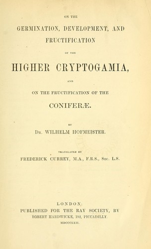 Cover for On the germination, development, and fructification of the higher Cryptogamia