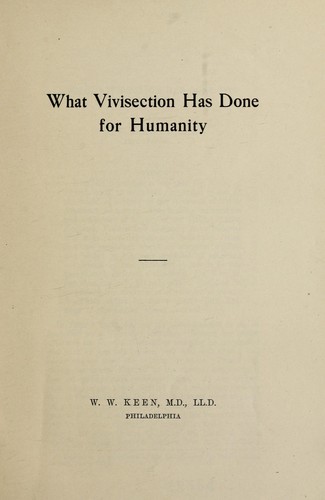 Cover for What vivisection has done for humanity