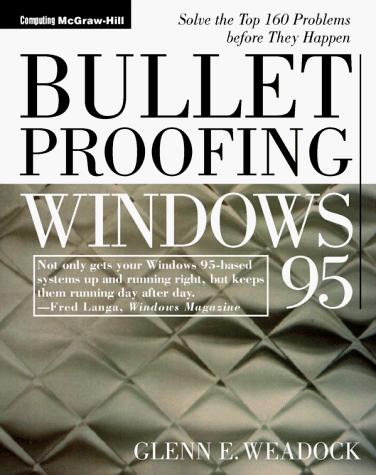 Cover for Bulletproofing Windows 95