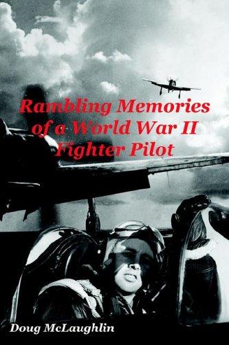 Cover for Rambling Memories of a World War II Fighter Pilot