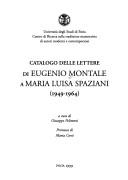 Cover for Catalogo delle lettere di Eugenio Montale a Maria Luisa Spaziani (1949-1964)