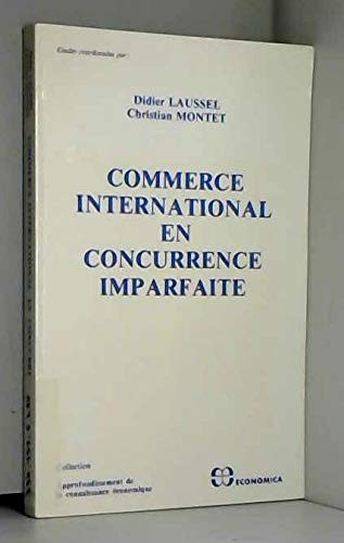 Cover for Commerce international en concurrence imparfaite