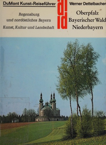 Cover for Oberpfalz, Bayerischer Wald, Niederbayern