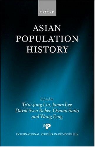 Cover for Asian Population History (International Studies in Demography)