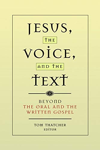 Cover for Jesus, the voice, and the text