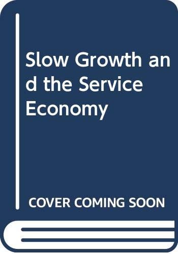 Cover for Slow growth and the service economy