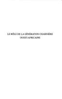 Cover for Le rôle de la génération charnière ouest-africaine