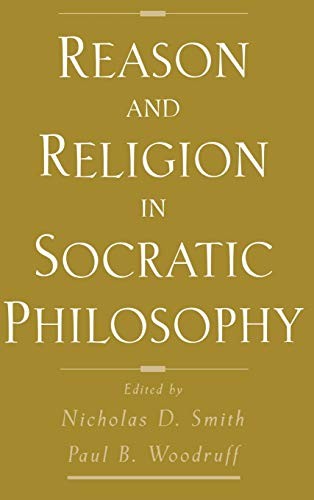 Cover for Reason and religion in Socratic philosophy
