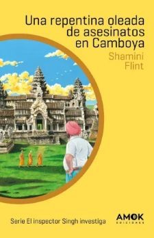 Cover for Una repentina oleda de asesinatos en Camboya
