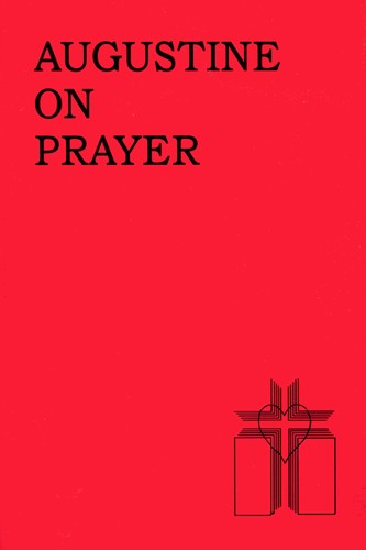 Cover for St. Augustine on prayer.