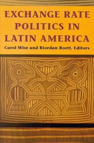 Cover for Exchange Rate Politics in Latin America